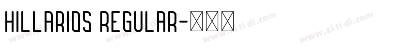 Hillarios Regular字体转换
